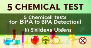 5 Ensaios Químicos para Verificação de BPA em Utensílios Infantis